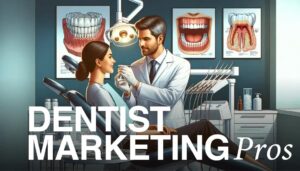 What is dental marketing? Unlock its surprising benefits