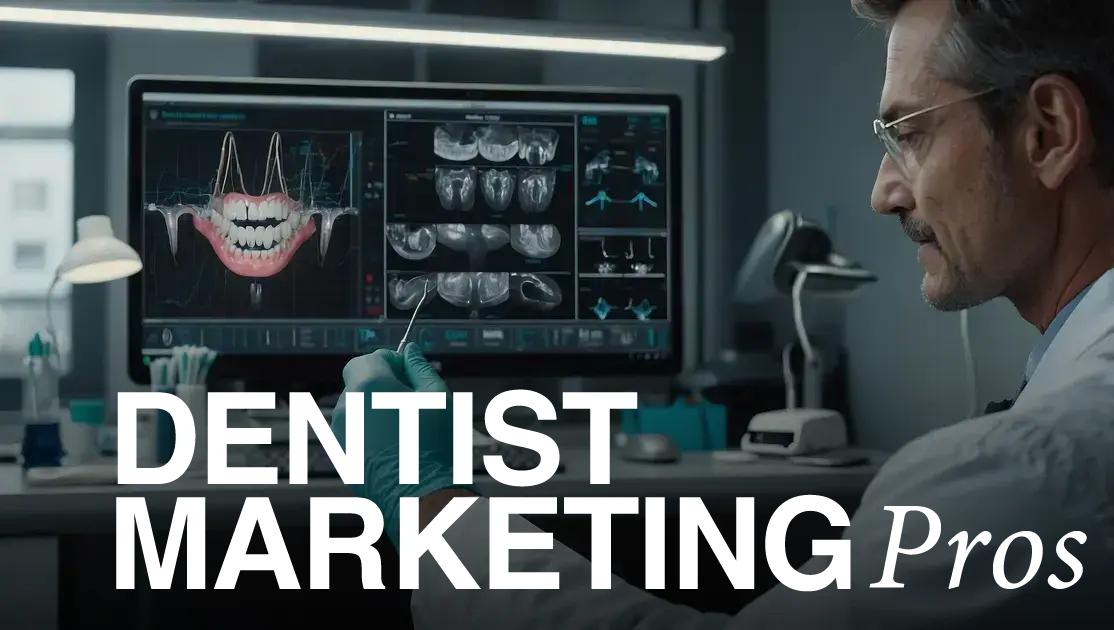 Best Dental Marketing Strategies: Upgrade Your Practice's Growth